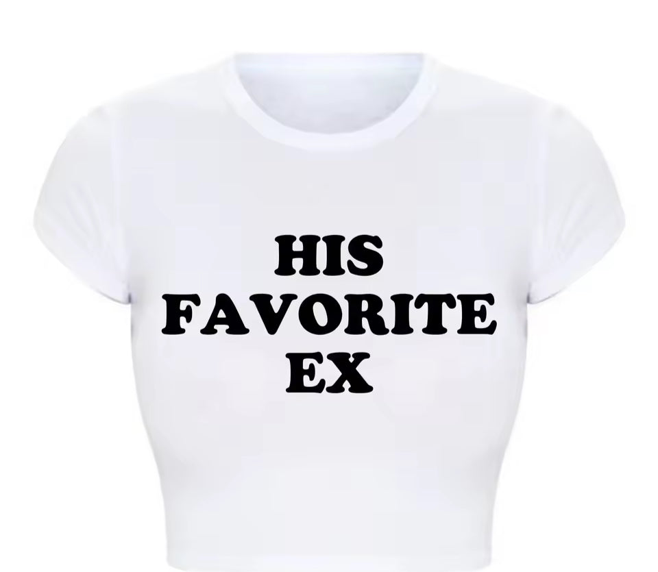 His Favorite Ex Girlfriend Women T Shirt Harajuku Kawaii Baby Tee 2000s Grunge Goth Clothes Y2k Summer Fashion Crop Top