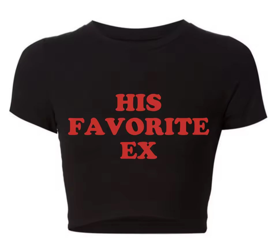 His Favorite Ex Girlfriend Women T Shirt Harajuku Kawaii Baby Tee 2000s Grunge Goth Clothes Y2k Summer Fashion Crop Top