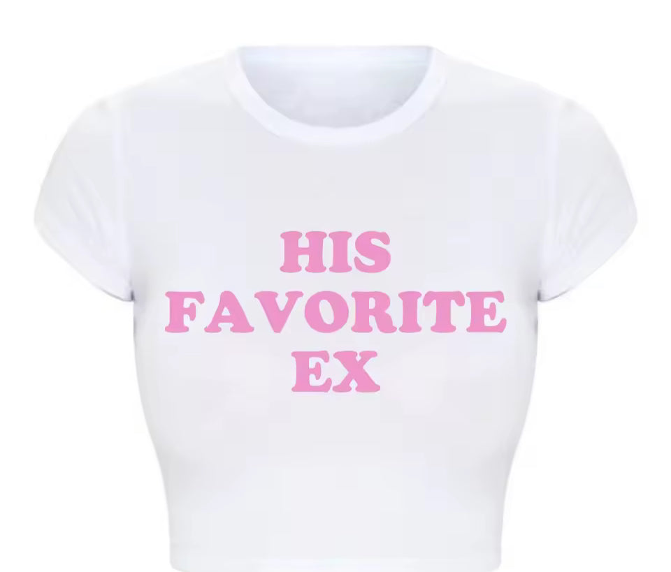 His Favorite Ex Girlfriend Women T Shirt Harajuku Kawaii Baby Tee 2000s Grunge Goth Clothes Y2k Summer Fashion Crop Top