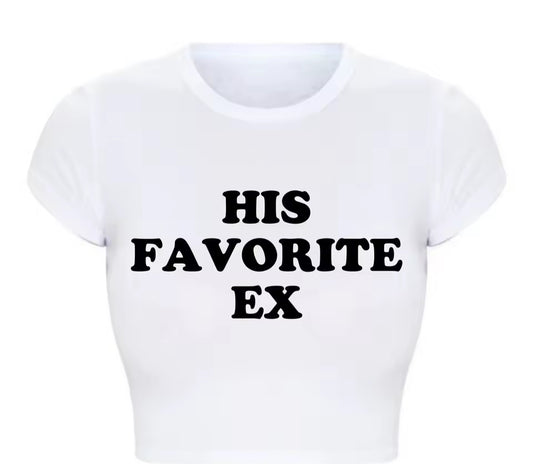 His Favorite Ex Girlfriend Women T Shirt Harajuku Kawaii Baby Tee 2000s Grunge Goth Clothes Y2k Summer Fashion Crop Top